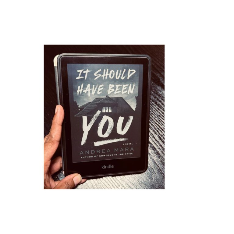 It Should have been you by Andrea Mara